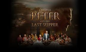 Apostle Peter and The Last Supper